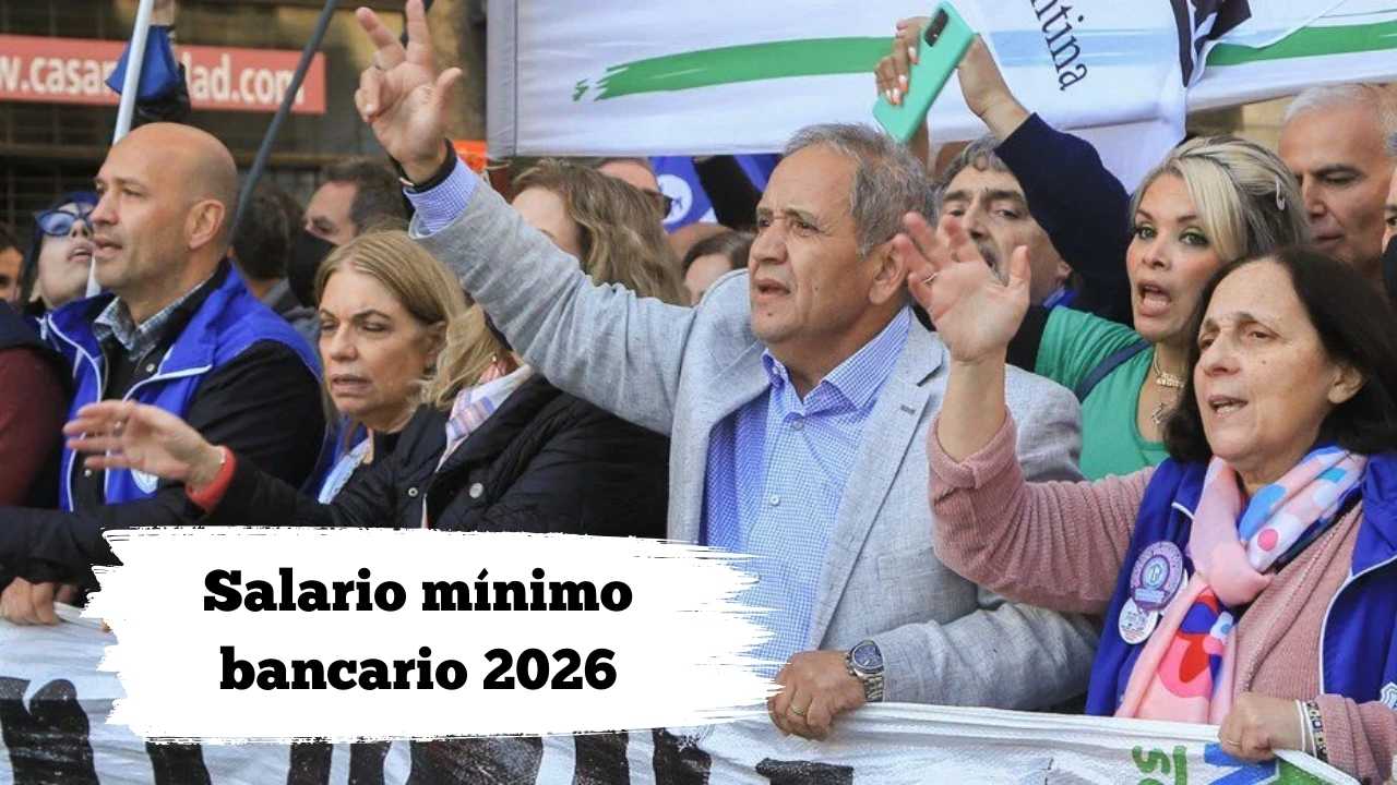 Salario mínimo bancario 2026: aumento del 2,9% en enero
